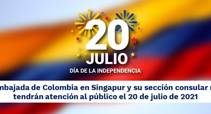 Embajada de Colombia en Singapur y su sección consular no tendrán atención al público el 20 de julio 