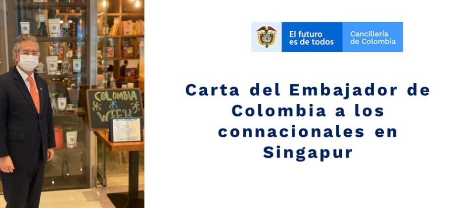 Carta del Embajador de Colombia a los connacionales 